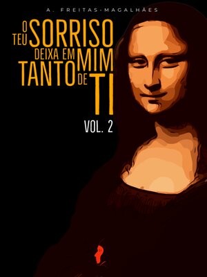 cover image of O Teu Sorriso Deixa em Mim Tanto de ti (Volume 2)
